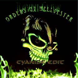 Orders of Helljester - Cyanide Edit